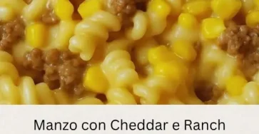 pasta macinato cheddar ranch