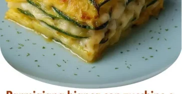 parmigiana bianca zucchine e patate