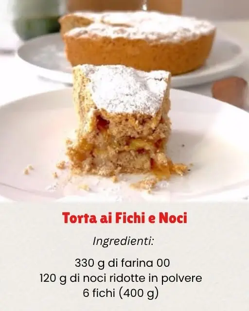 torta fichi e noci