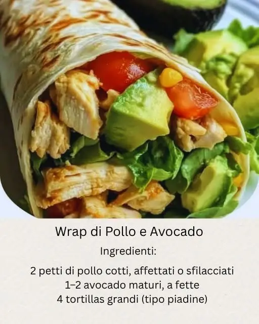 wrap pollo e avocado