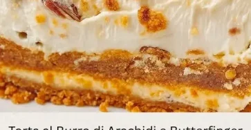 torta burro arachidi butterfinger