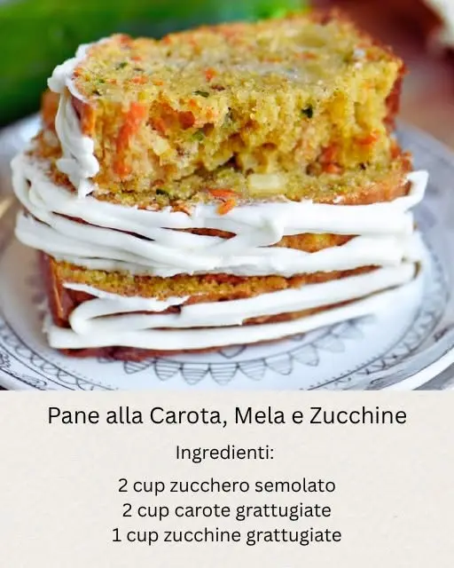 pane carote mela zucchine