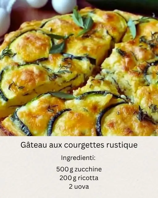 gateau zucchine e ricotta